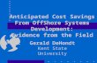 Anticipated Cost Savings From OffShore Systems Development: Evidence from the Field Gerald DeHondt Kent State University.