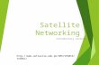 Satellite Networking Introductory Lecture
