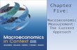 Chapter Five: Macroeconomic Measurement: The Current Approach.