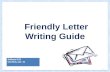 Friendly Letter Writing Guide 1 Зобова И.Я учитель анг. яз.