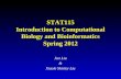 STAT115 Introduction to Computational Biology and Bioinformatics Spring 2012 Jun Liu & Xiaole Shirley Liu.