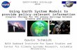 Using Earth System Models to provide policy-relevant information (Couples therapy for the uneasy marriage between science and policy) Gavin Schmidt NASA.