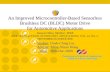 Department of Electrical Engineering Southern Taiwan University An Improved Microcontroller-Based Sensorless Brushless DC (BLDC) Motor Drive for Automotive.