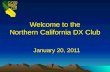 Welcome to the Northern California DX Club January 20, 2011 January 20, 2011.