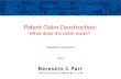Patent Claim Construction: What does the claim mean? Donald M. Cameron 2015.