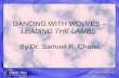 DANCING WITH WOLVES – LEADING THE LAMBS By Dr. Samuel R. Chand.