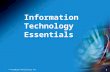 © Paradigm Publishing Inc. 1 Information Technology Essentials.