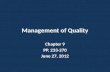 Management of Quality Chapter 9 PP. 233-270 June 27, 2012.