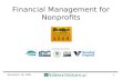 1November 18, 2009 Financial Management for Nonprofits.