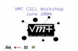 VMT CSCL Workshop June 2004. Group Formation, Facilitation, Recruitment This material is based upon work supported by the National Science Foundation.