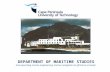 DEPARTMENT OF MARITIME STUDIES (incorporating marine engineering, marine navigation & off-shore survival)