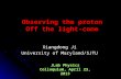 Xiangdong Ji University of Maryland/SJTU Observing the proton Off the light-cone JLab Physics Colloquium, April 23, 2013.