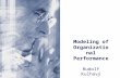 Modeling of Organizational Performance Rudolf Kulhavý.