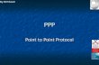 PPP Point to Point Protocol By Bill Reed. PPP Point to Point Protocol is an encapsulation standard. Point to Point Protocol is an encapsulation standard.