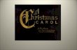 A Christmas Carol. A Christmas Carol Background Knowledge Have you ever heard of Ebenezer Scrooge, Tiny Tim, The three Christmas spirits, or Bob Cratchit?