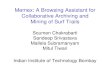 Memex: A Browsing Assistant for Collaborative Archiving and Mining of Surf Trails Soumen Chakrabarti Sandeep Srivastava Mallela Subramanyam Mitul Tiwari.