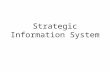 Strategic Information System. Outline Systems Thinking System development lifecycle -Problem Definition - Feasibility study - System Analysis - System.