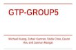 GTP-GROUP5 Michael Huang, Zohair Kamran, Stella Choe, Eason Hou and Jasman Mangat.
