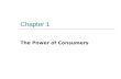 Chapter 1 The Power of Consumers. Bell Ringer  What is a consumer?  Do you think teens are important consumers? Why?