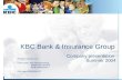 KBC Bank & Insurance Group Company presentation Summer 2004 Website:  Ticker codes: KBC BB (Bloomberg) KBKBT BR (Reuters) B:KB (Datastream)