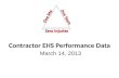 Contractor EHS Performance Data March 14, 2013.