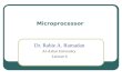 Microprocessor Dr. Rabie A. Ramadan Al-Azhar University Lecture 6.