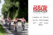 London to Paris Cycle Challenge 24 th – 27 th July 2014.