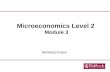 Microeconomics Level 2 Module 3 Sandeep Kapur. Welfare Economics Equity and Efficiency.