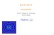 Prof. David R. Jackson ECE Dept. Spring 2014 Notes 12 ECE 6341 1.
