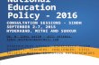 National Education Policy - 2016 CONSULTATION SESSIONS - SINDH SEPTEMBER 2-7, 2015 HYDERABAD, MITHI AND SUKKUR DR. M. IQBAL NAEEM – 0321 4938064, IQBAL.NAEEM2010@HOTMAIL.COM.