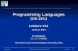 April 14, 2004 1 ICE 1341 – Programming Languages (Lecture #13) In-Young Ko Programming Languages (ICE 1341) Lecture #13 Programming Languages (ICE 1341)