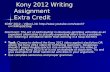Kony 2012 Writing Assignment Extra Credit Kony 2012 Writing Assignment Extra Credit KONY 2012 – Video Link  Slactivism: