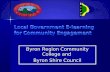Byron Region Community College and Byron Shire Council Byron Region Community College and Byron Shire Council.
