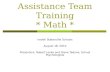 Assistance Team Training * Math * Iredell Statesville Schools August 18, 2010 Presenters: Robert Locke and Steve Tedone, School Psychologists.