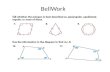 BellWork. OUTCOMES  You will be able to:  identify trapezoids by their properties.  solve for missing information using trapezoid properties.  Identify.