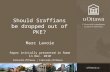 Should Sraffians be dropped out of PKE? Marc Lavoie Paper initially presented in Rome in Dec. 2010.