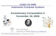 1 S321 HS 2009: Evolutionary Computation II, L. Yamamoto, 19 Nov. 2009 CS321 HS 2009 Autonomic Computer Systems Evolutionary Computation II November 19,