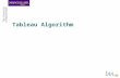 Tableau Algorithm. Presentation Outline Description Logics Reasoning Tasks Structural Subsumption Tableau Algorithm Examples Q & A.