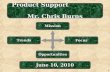 1 Product Support Mr. Chris Burns Product Support Mr. Chris Burns June 10, 2010 Trends Mission Opportunities Focus.