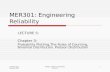 L Berkley Davis Copyright 2009 MER301: Engineering Reliability Lecture 5 1 MER301: Engineering Reliability LECTURE 5: Chapter 3: Probability Plotting,The.