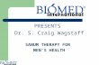 PRESENTS Dr. S. Craig Wagstaff SANUM THERAPY FOR MEN’S HEALTH.