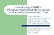 Developing ICPRB’s Potomac Watershed Model using Soil & Water Assessment Tool Kaye Brubaker Univ. of Maryland, College Park Cherie Schultz, ICPRB Jan Ducnuigeen,