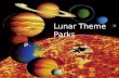 Lunar Theme Parks. In Maths Investigations class 6.1 have been designing Lunar Theme Parks.