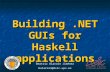 Building.NET GUIs for Haskell applications Beatriz Alarcón Jiménez balarcon@dsic.upv.es.