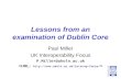 Lessons from an examination of Dublin Core Paul Miller UK Interoperability Focus P.Miller@ukoln.ac.uk.
