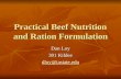 Practical Beef Nutrition and Ration Formulation Dan Loy 301 Kildee dloy@iastate.edu.