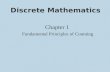 Chapter 1 Fundamental Principles of Counting Discrete Mathematics.