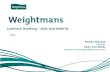 © Weightmans LLP Contract Drafting – DOs and DON’Ts Martin Vincent Partner 0161 214 0553I martin.vincent@weightmans.com date.