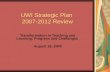 UWI Strategic Plan 2007-2012 Review Transformation in Teaching and Learning: Progress and Challenges August 18, 2009.