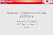 School Communication (SETUP) School Calendar Bulletin Board Email.